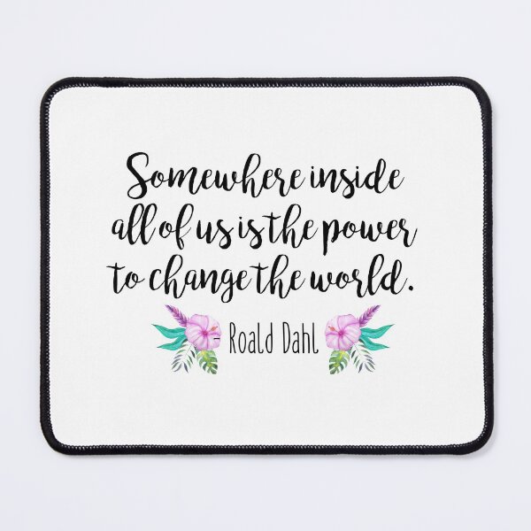 Item preview, Roald Dahl - Somewhere inside all of us designed and sold by doodle189.
