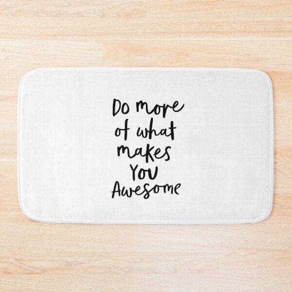 Item preview, Do More of What Makes You Awesome designed and sold by MotivatedType.