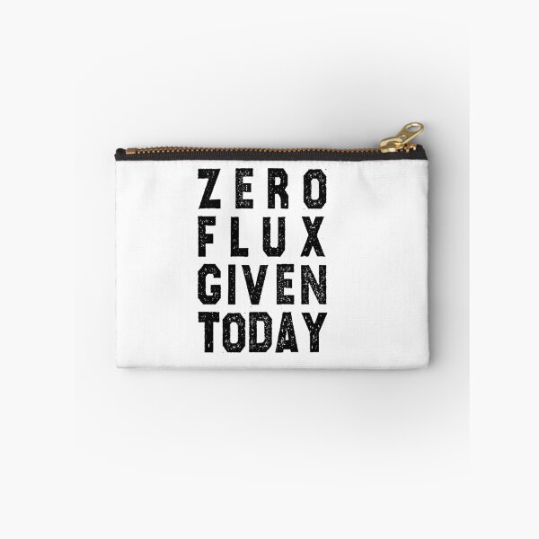 Item preview, funny welding zero flux giving today Gift for welder funny sarcastic offended saying gift   Birthday Meme Girlfriend boyfriend designed and sold by joygift369.