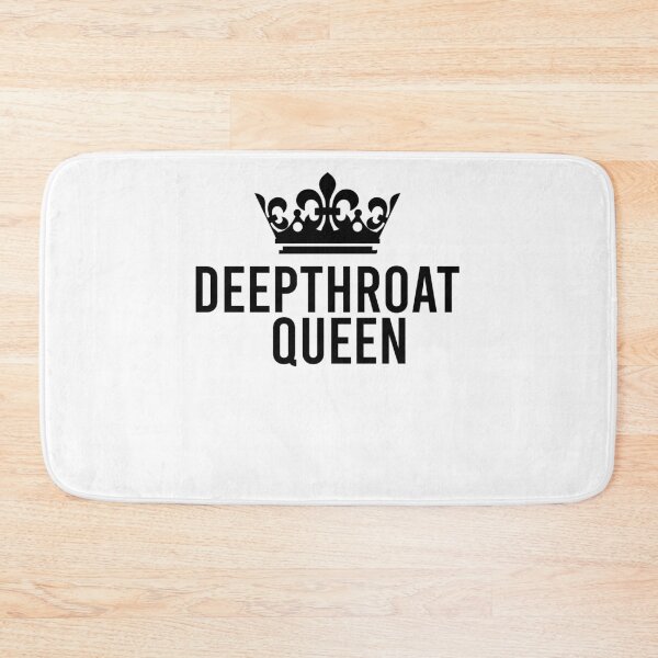 Item preview, Deepthroat Queen For Women Adult Rude Humor Gift  designed and sold by kamilbogaty1.