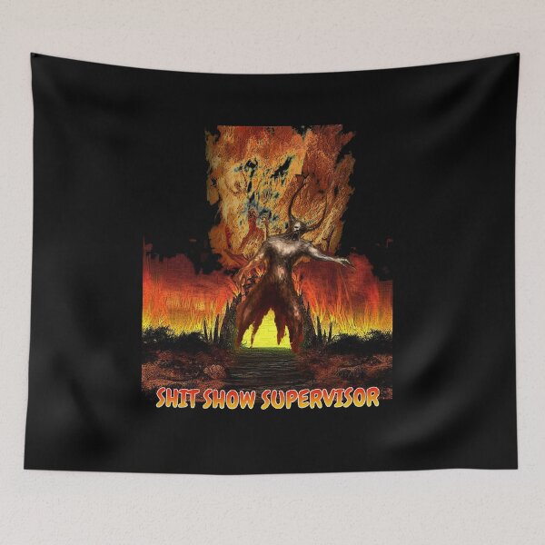 Item preview, Shit Show Supervisor - hell supervisor designed and sold by UnseenCreations.