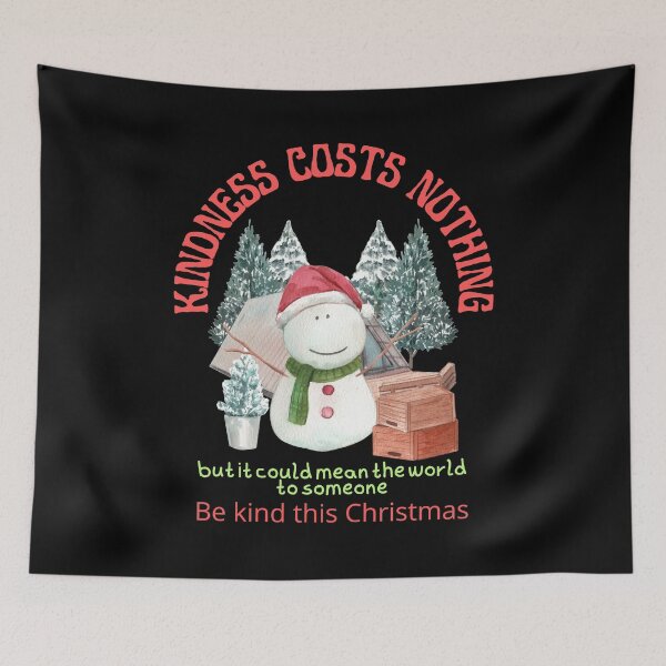Item preview, Kindness costs nothing but it could mean the world to someone. Be kind this Christmas designed and sold by Scribblehound.