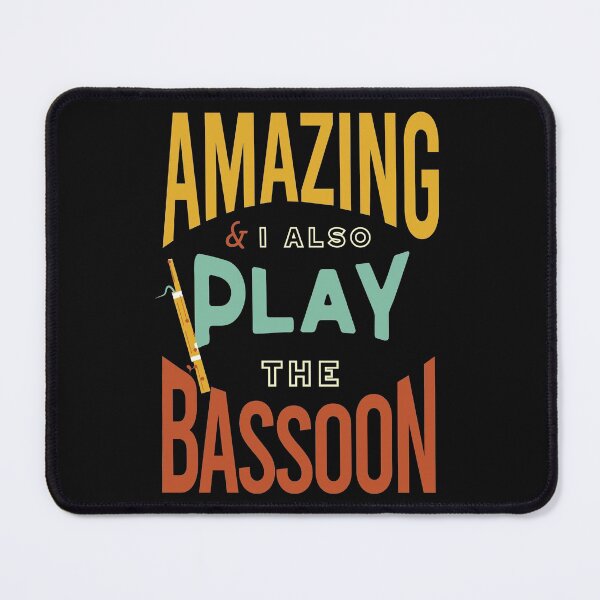 Item preview, Funny Bassoon Player Saying designed and sold by whyitsme.