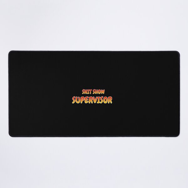 Item preview, Shit Show Supervisor - hell supervisor designed and sold by UnseenCreations.