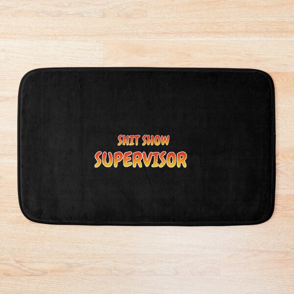 Item preview, Shit Show Supervisor - hell supervisor designed and sold by UnseenCreations.