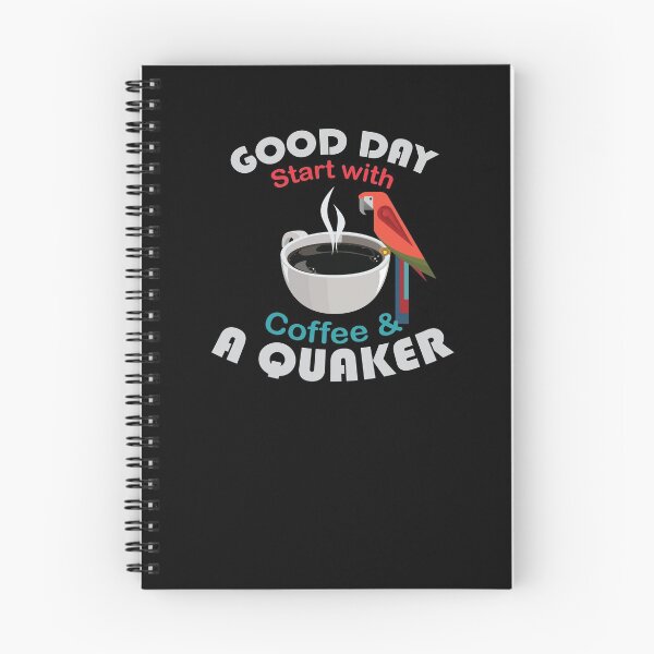 Item preview, Good Day Coffee And Quaker shirt, Good Day Coffee And Quaker Parrot Bird designed and sold by StairheadStore.