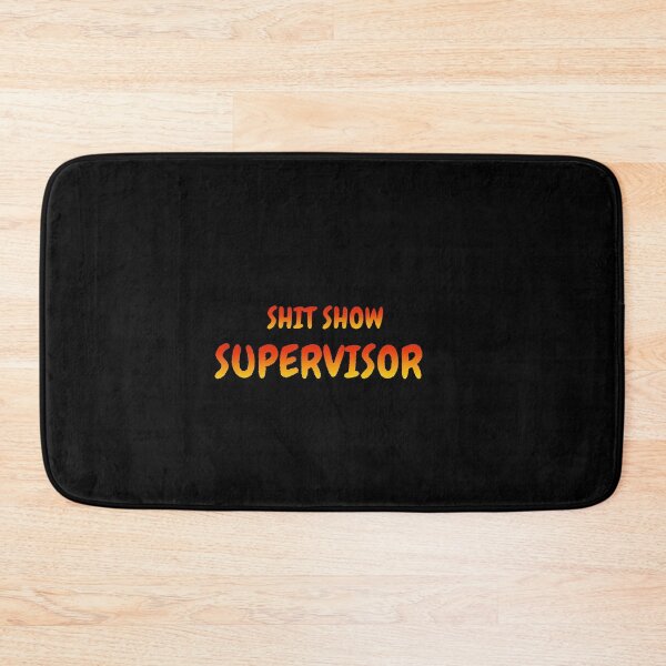 Item preview, Shit Show Supervisor - hell supervisor designed and sold by UnseenCreations.