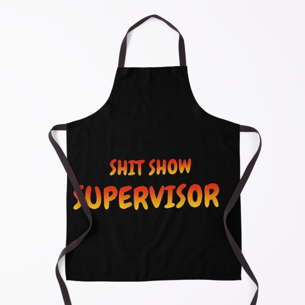 Item preview, Shit Show Supervisor - hell supervisor designed and sold by UnseenCreations.