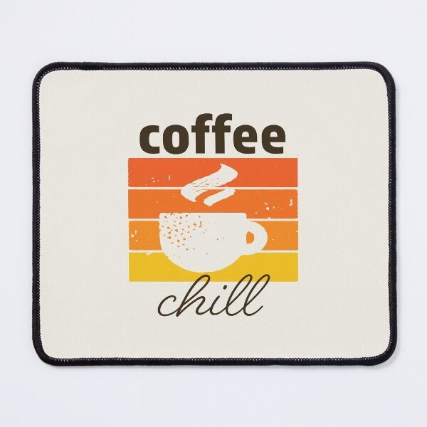 Item preview, Coffee And Chill Vintage Aesthetic - Coffee Slogan designed and sold by jacnotjac.