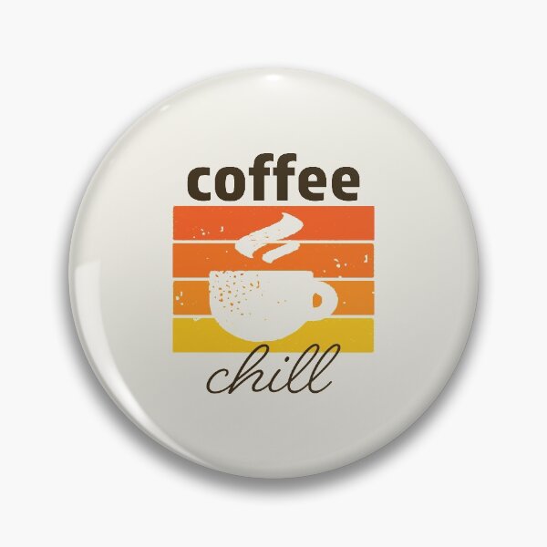 Item preview, Coffee And Chill Vintage Aesthetic - Coffee Slogan designed and sold by jacnotjac.