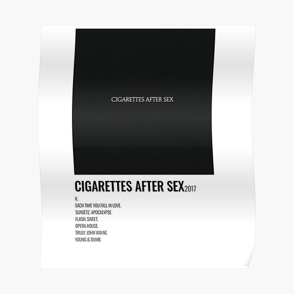 Cigarettes After Sex Poster Poster For Sale By Suwii Redbubble