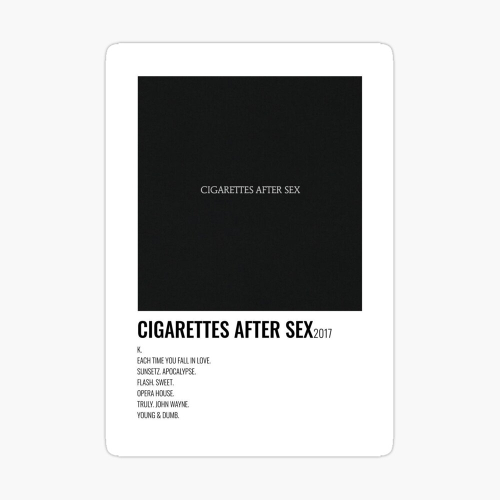 Cigarettes after sex poster 