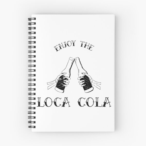 Item preview, Enjoy The Loca Cola designed and sold by SpicyAmbition.