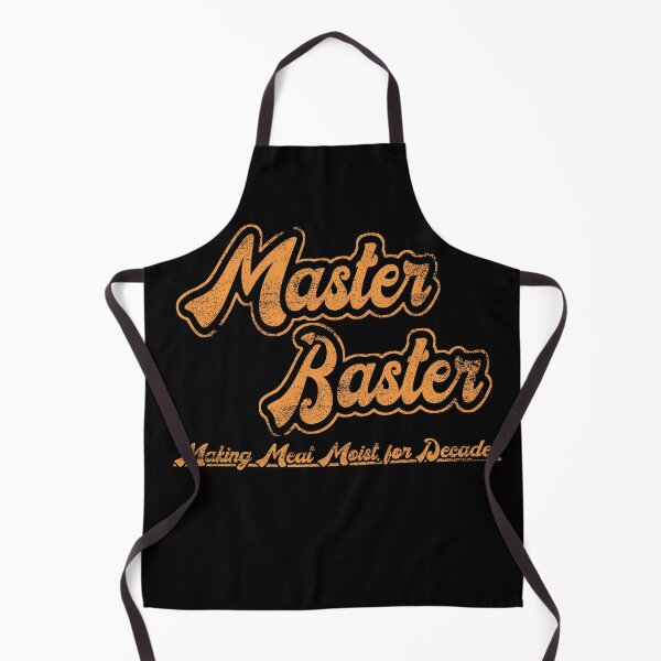 Item preview, Master Baster- Making Meat Moist For Decades Funny designed and sold by SpookyKids.