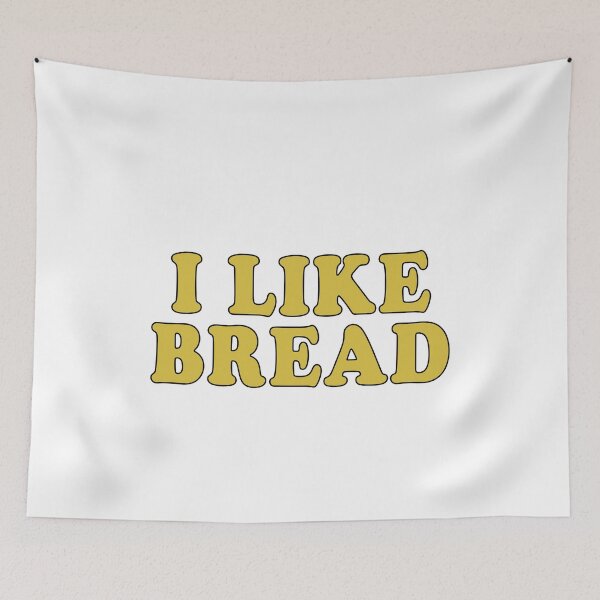 Item preview, I like bread designed and sold by MichaelPrado.