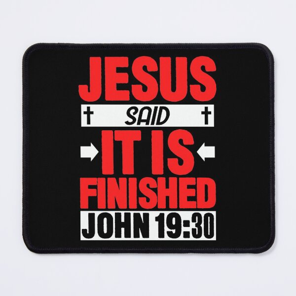Item preview, John 19:30 It is finished designed and sold by plushism.