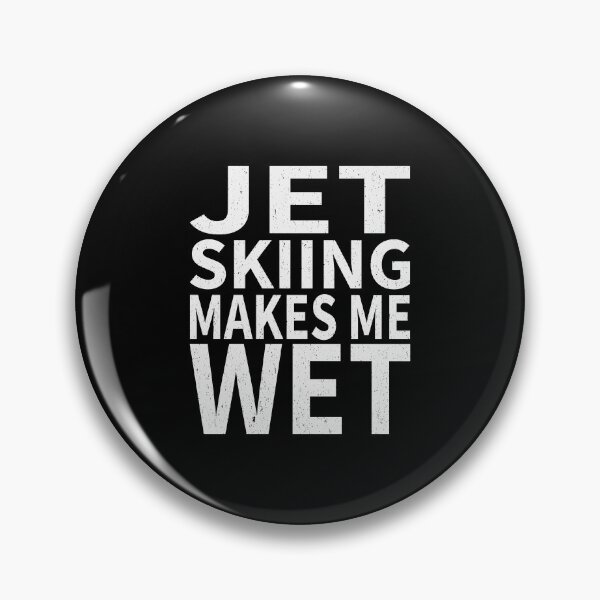 Item preview, Jet Skiing Makes Me wet |Flay boarding Sports water designed and sold by YAHIA-14.