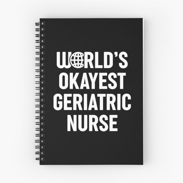 Item preview, World's Okayest Geriatric Nurse designed and sold by spacedowl.