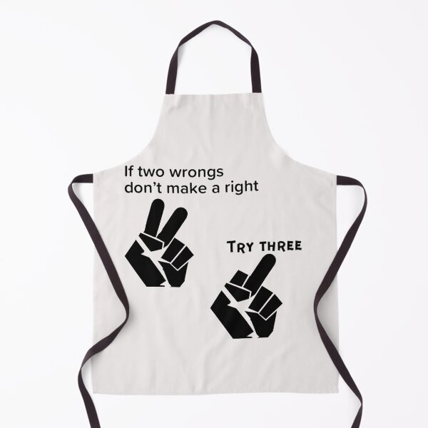 Item preview, If two wrongs don't make a right designed and sold by enigma3a.