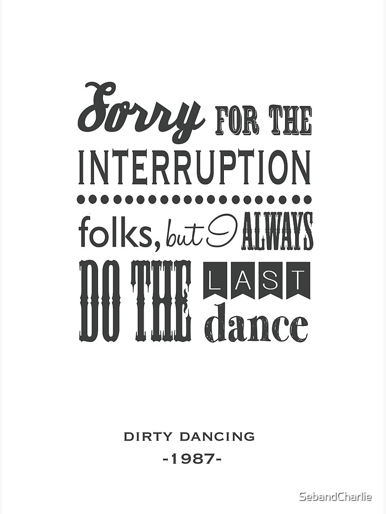 "Dirty Dancing" Canvas Print by SebandCharlie Redbubble