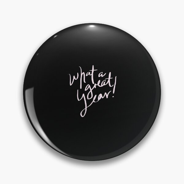 Item preview, WHAT A GREAT YEAR designed and sold by FbCreative.