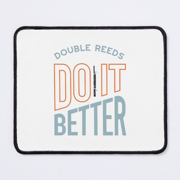 Item preview, Funny Bassoon Saying Double Reeds Do It Better designed and sold by whyitsme.