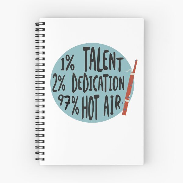 Item preview, Funny Bassoon Design 1% talent 2% dedication and 97% hot air designed and sold by whyitsme.