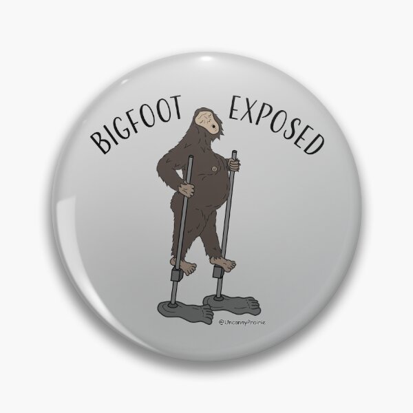 Item preview, Bigfoot Exposed designed and sold by UncannyPrairie.