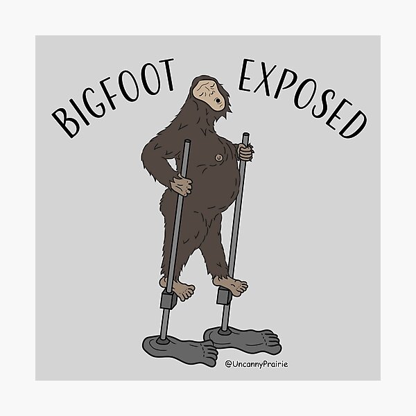 Item preview, Bigfoot Exposed designed and sold by UncannyPrairie.