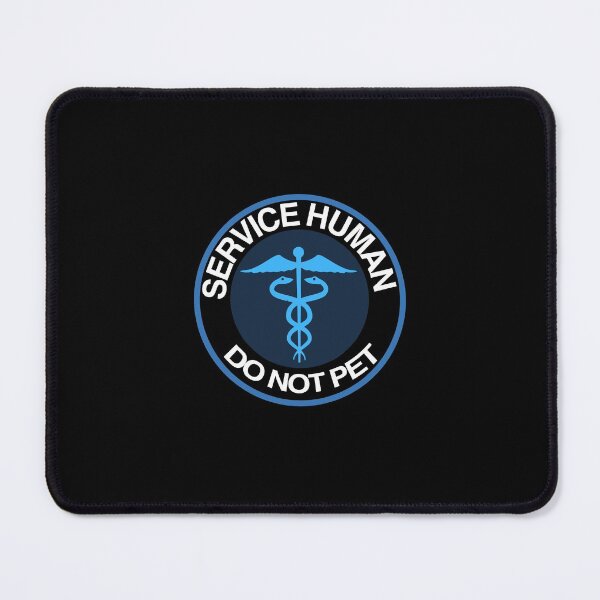 Item preview, Service Human Do Not Pet Funny Quote designed and sold by AritraSur.