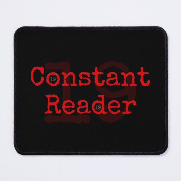 Item preview, Constant Reader, Stephen King Fan Design designed and sold by Constant Readers.