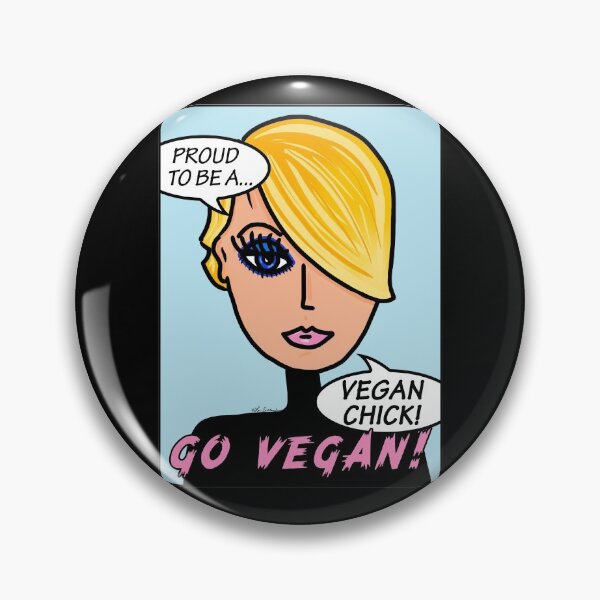 Item preview, Proud To Be A Vegan Chick Go Vegan designed and sold by Lois Eastlund.