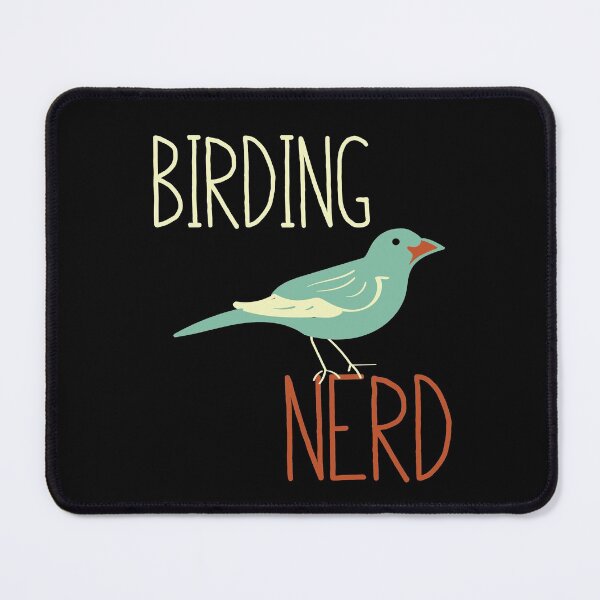 Item preview, Funny Birder Design Birding Nerd designed and sold by whyitsme.