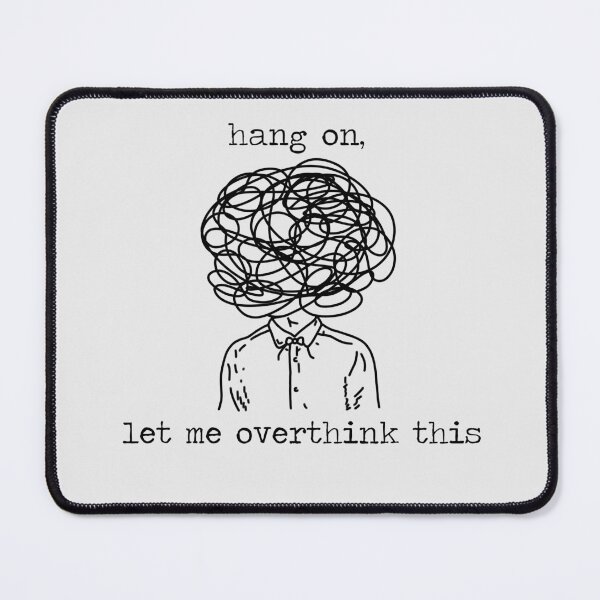 Item preview, Overthinker designed and sold by arceart.