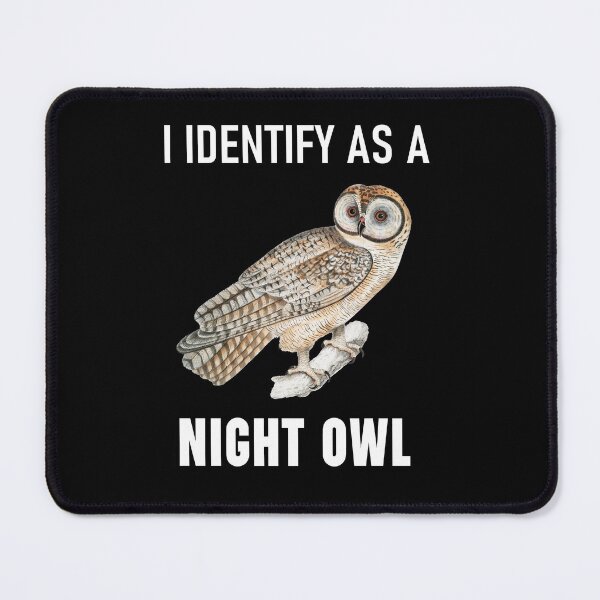 Item preview, Funny Anti Morning Person I Identify As A Night Owl designed and sold by StudioTina.