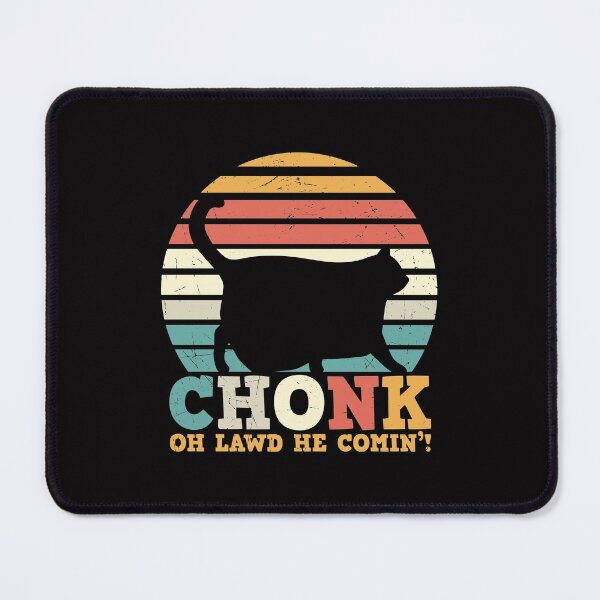 Item preview, Chonk oh lawd he comin funny retro fat cat  designed and sold by Majesticoo.
