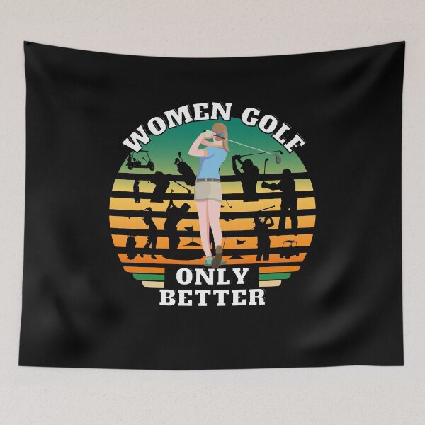 Item preview, Women golf. Only better. designed and sold by Phoenix-27.