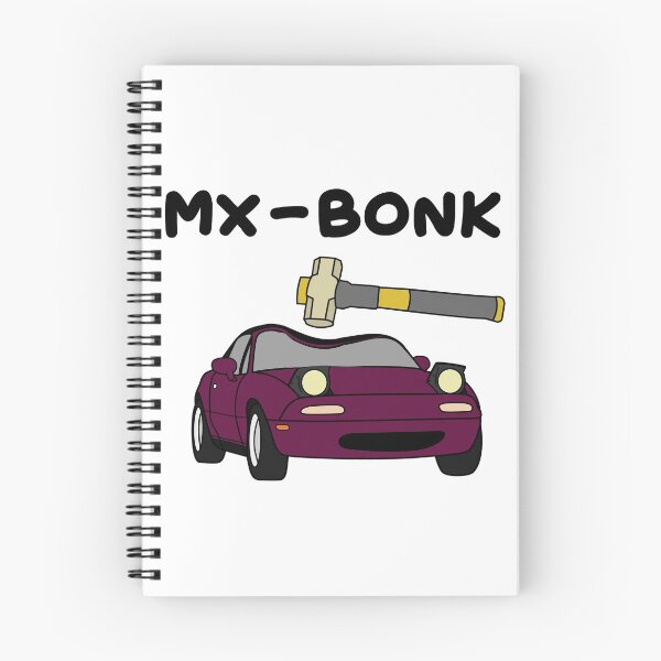 Item preview, MX-5 says BONK merlot mica designed and sold by Francesvief.