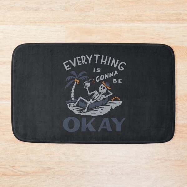 Item preview, Every thing is gonna be okay  designed and sold by Fourseason664.