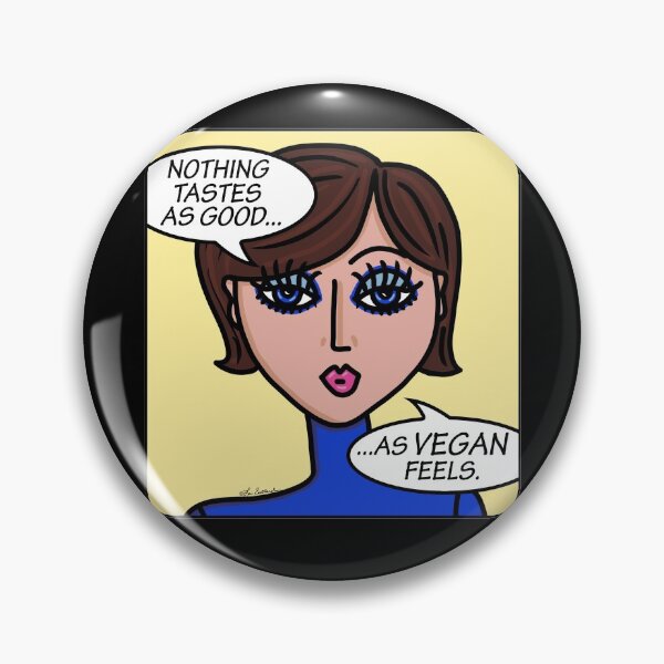 Item preview, Nothing Tastes As Good As Vegan Feels designed and sold by Lois Eastlund.