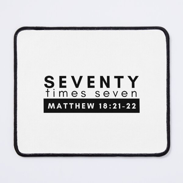Item preview, Seventy Times Seven Matthew 18:21-22 designed and sold by CristinCares.