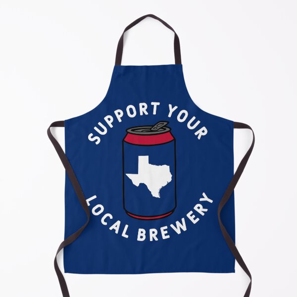Item preview, Support Your Local Brewery Texas designed and sold by fearcity.