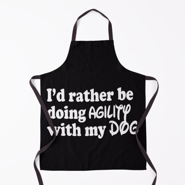 Item preview, Dog Agility - I'd rather be doing agility with my dog designed and sold by Just4doglovers.