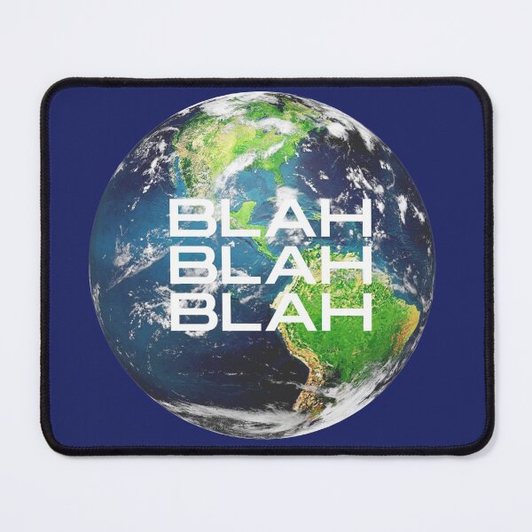 Item preview, Blah Blah Blah Planet Earth designed and sold by Alpineocean.