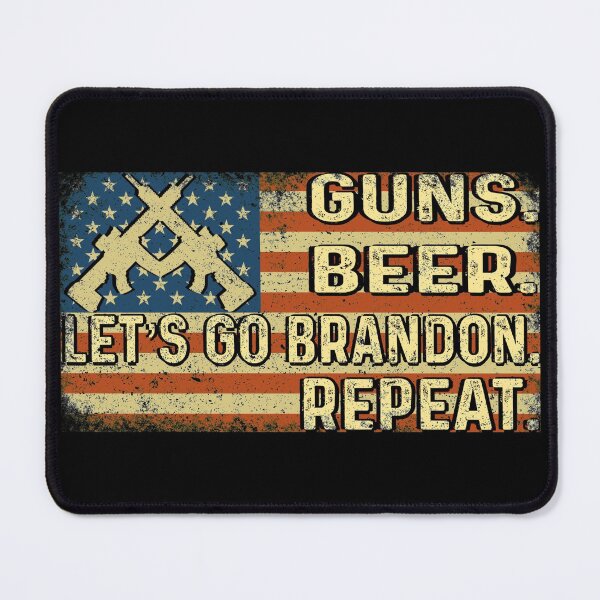 Item preview, Guns Beer Let's go Brandon Repeat, Lets go Brandon Tee designed and sold by GraphifyArt.