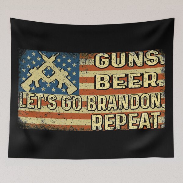 Item preview, Guns Beer Let's go Brandon Repeat, Lets go Brandon Tee designed and sold by GraphifyArt.