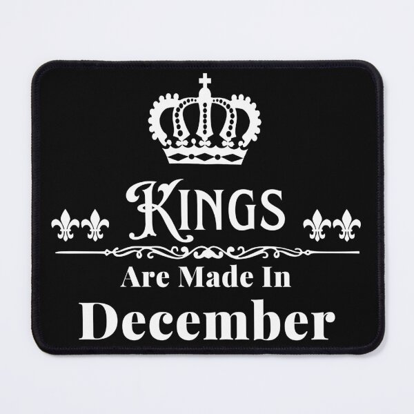 Item preview, Kings Are Made In December designed and sold by TheKnightWriter.
