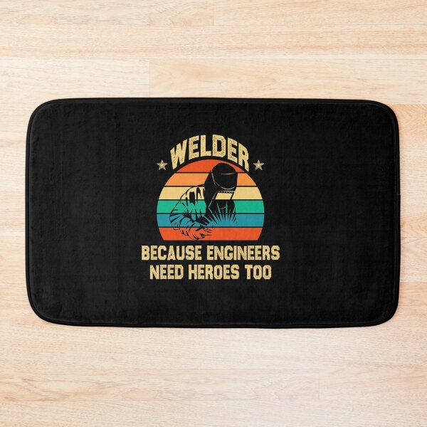 Item preview, Welder Because Engineers Need Heroes Too welding funny sarcastic offended saying gift   Birthday Meme Girlfriend boyfriend designed and sold by joygift369.