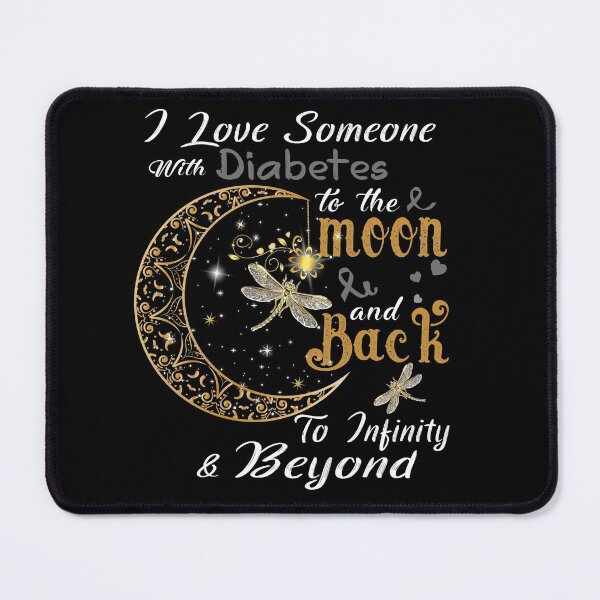 Item preview, I Love Someone With Diabetes To The Moon And Back designed and sold by Adropine.