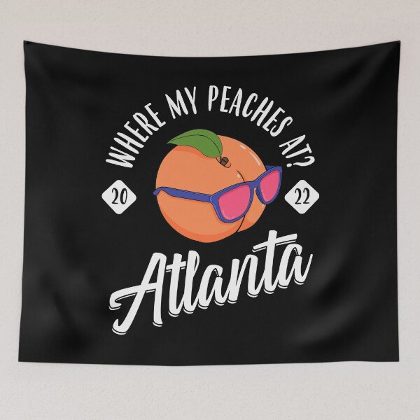 Item preview, Where My Peaches At 2022 Bachelorette Atlanta Girls Trip design designed and sold by jakehughes2015.